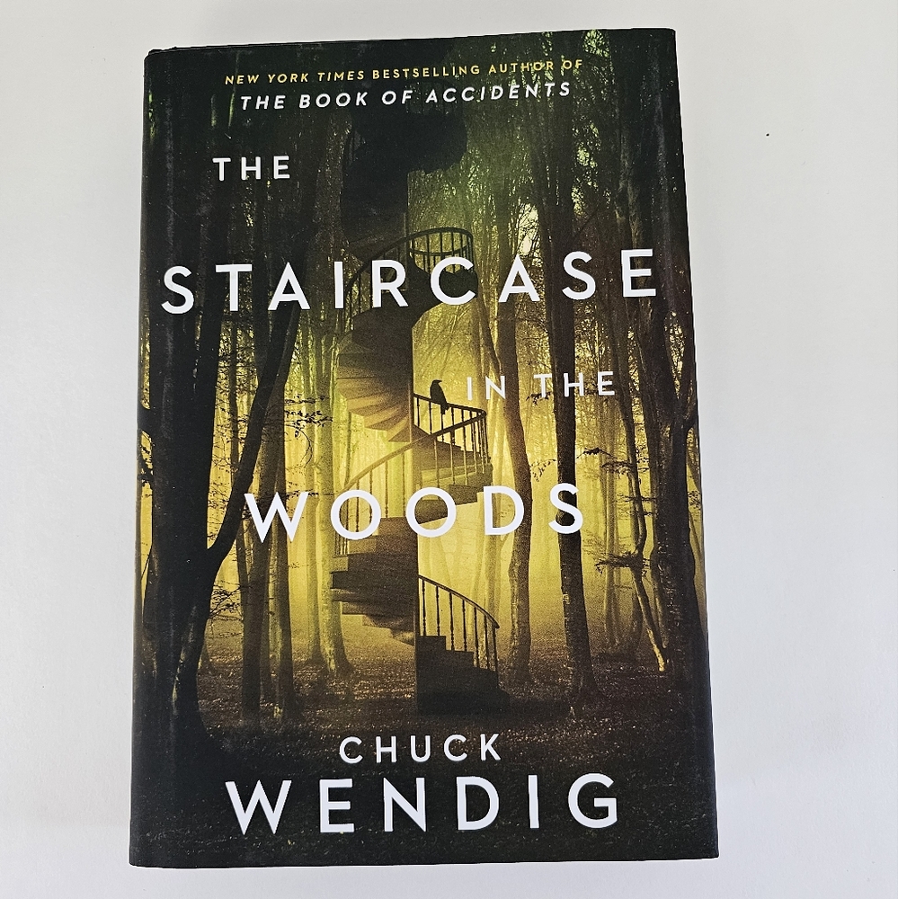 The Staircase in the Woods by Chuck Wendig (2025, Hardcover) First Edition New